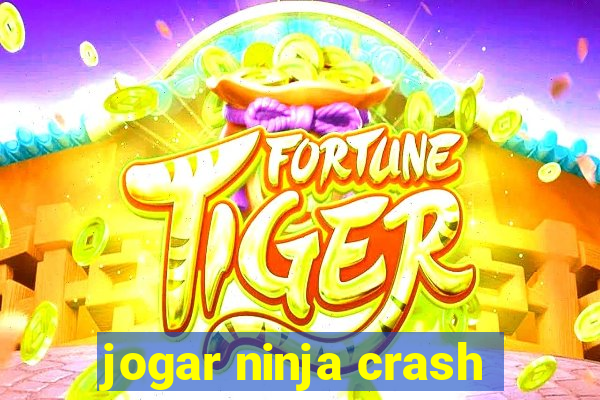 jogar ninja crash